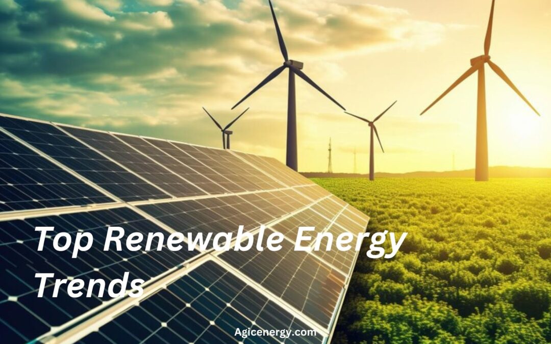 Sustainable Energy on the Rise: 8 Trends Shaping 2024